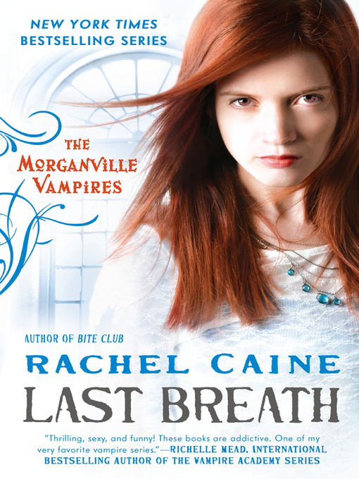 Title details for Last Breath by Rachel Caine - Available